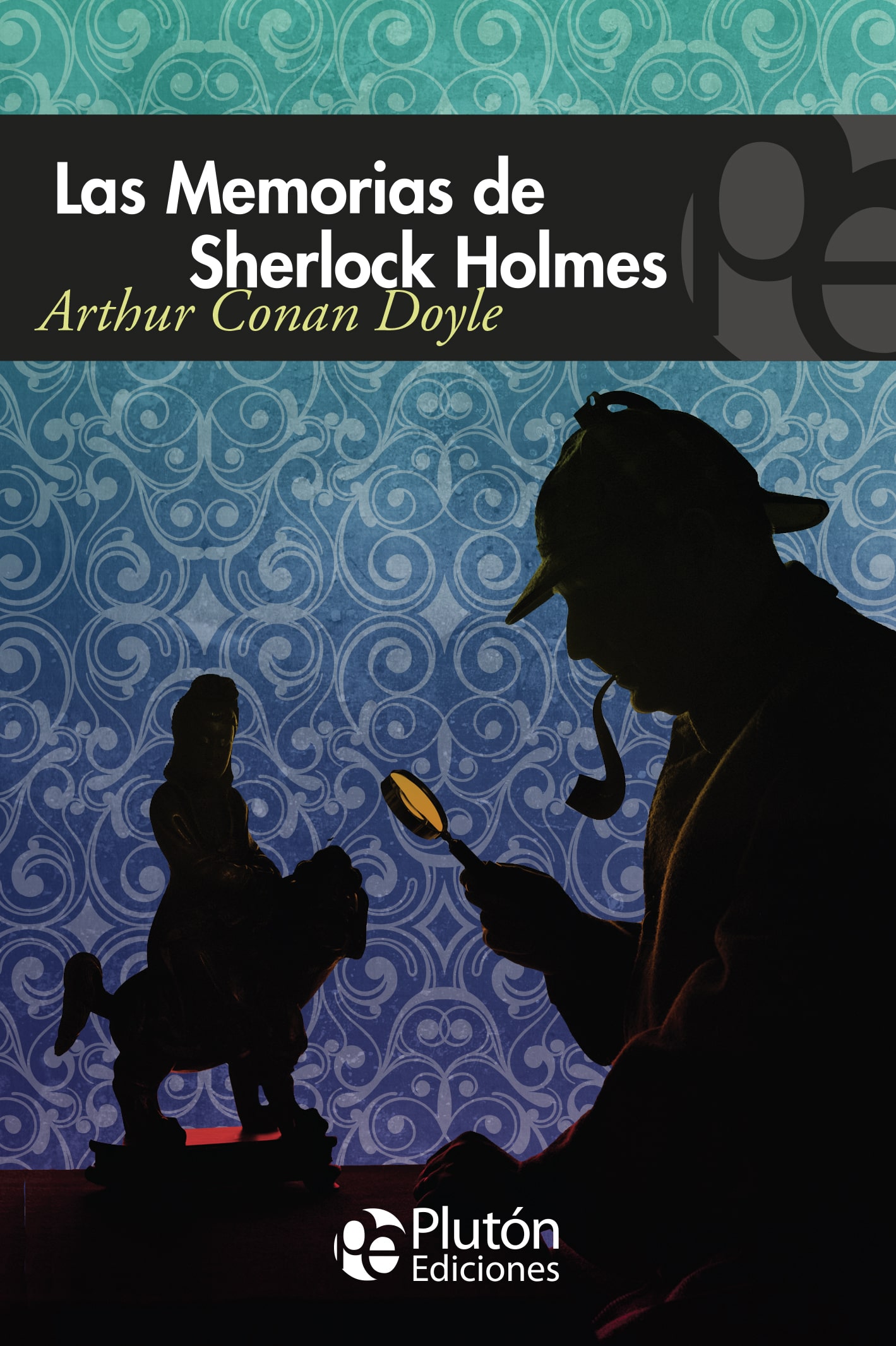 Portada de Las Memorias De Sherlock Holmes de Arthur Conan Doyle
