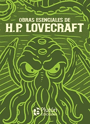 Portada de Obras Esenciales De H.P. Lovecraft de H.P. Lovecraft
